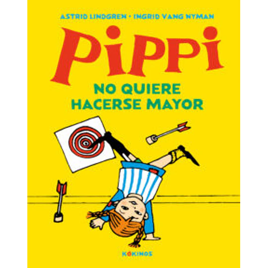 Pippi 6 No Quiere Hacerse Mayor