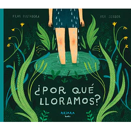 Por Que Lloramos