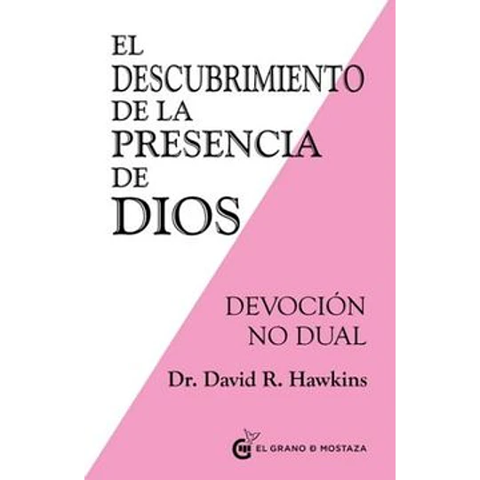El Descubrimiento De La Presencia De Dios