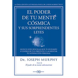 El Poder De Tu Mente Cosmica Y Sus Sorprendentes Leyes