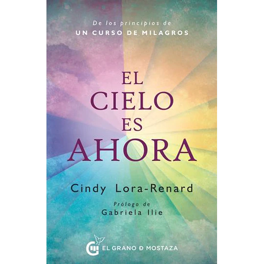 El Cielo Es Ahora