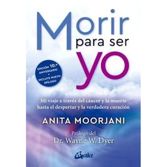 Morir Para Ser Yo