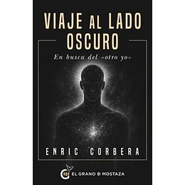 Viaje Al Lado Oscuro