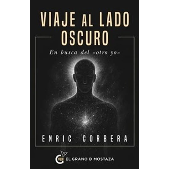 Viaje Al Lado Oscuro