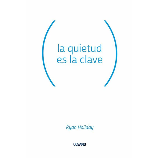 La Quietud Es La Clave