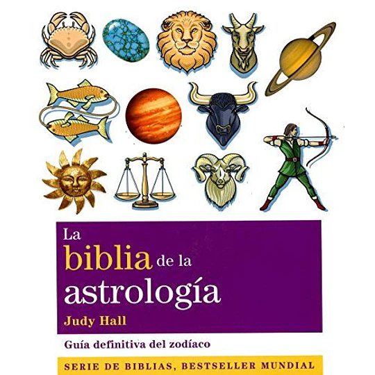 La Biblia De La Astrologia