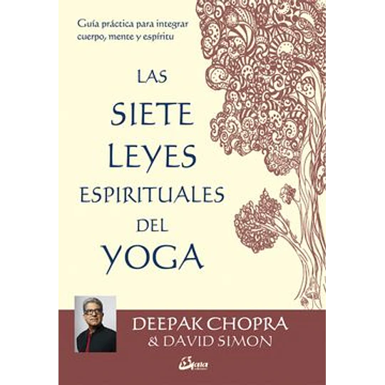 Las Siete Leyes Espirituales Del Yoga