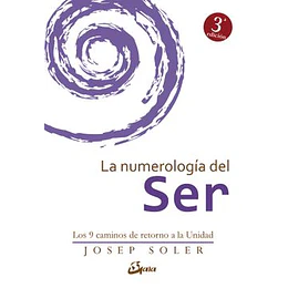 La Numerologia Del Ser