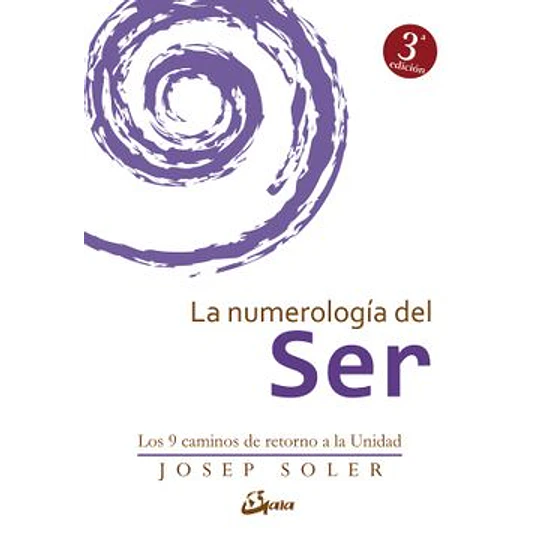 La Numerologia Del Ser