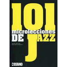 101 Microlecciones De Jazz