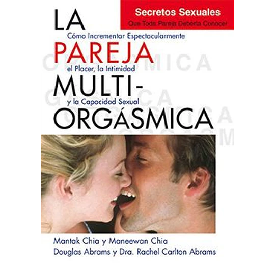 La Pareja Multiorgasmica