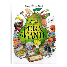 La Increible Historia De La Pera Gigante