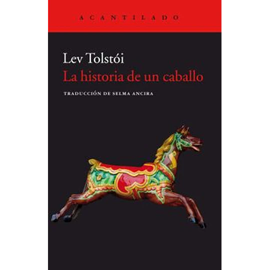 La Historia De Un Caballo