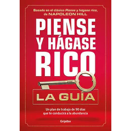 Piense Y Hagase Rico (La Guia)