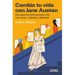 Cambia Tu Vida Con Jane Austen