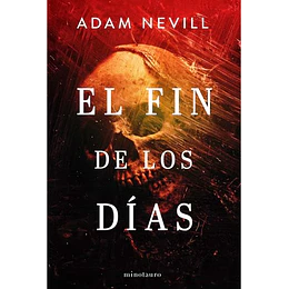 El Fin De Los Dias 