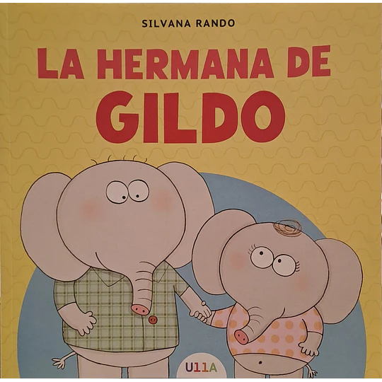 La Hermana De Gildo