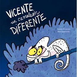 Vicente Un Camaleon Diferente