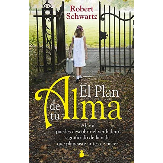 El Plan De Tu Alma