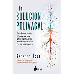 La Solucion Polivagal