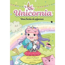 Unicornia 10 - Una Fiesta De Pijamas  