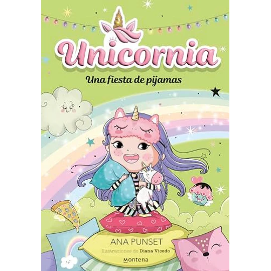 Unicornia 10 - Una Fiesta De Pijamas  
