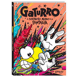 Gaturro - El Tenebroso Mundo De La Fantasia