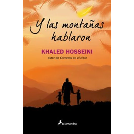 Y Las Montañas Hablaron