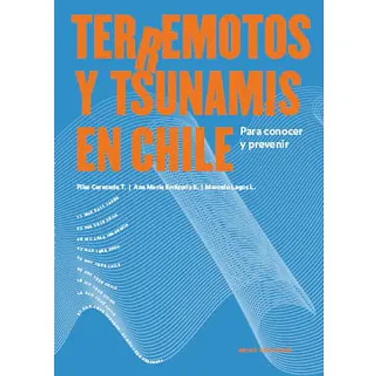 Terremotos Y Tsunamis En Chile (Para Conocer Y Prevenir)