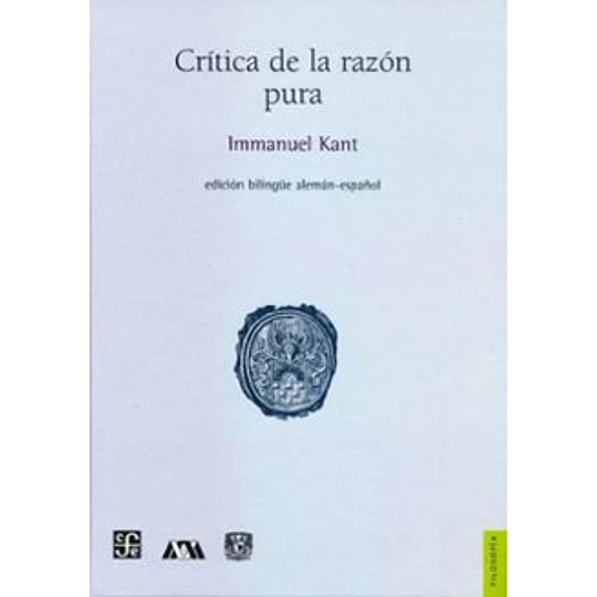 Critica De La Razon Pura (Edicion Bilingue Aleman-español)