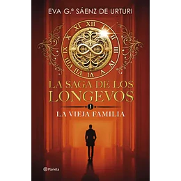 La Saga De Los Longevos 1 - La Vieja Familia