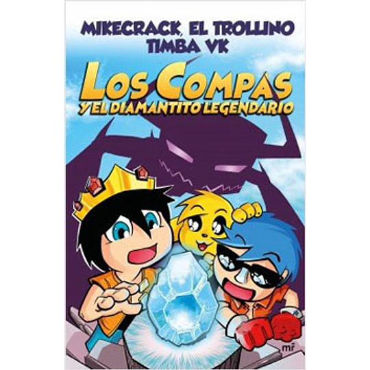 Los Compas 1 - Y El Diamantito Legendario