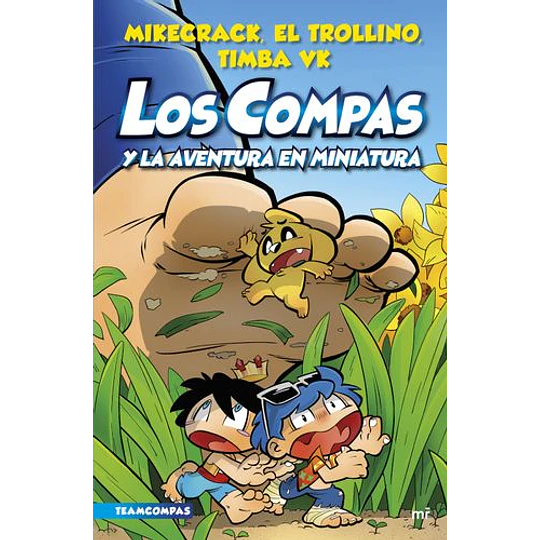 Los Compas 8 - Y La Aventura En Miniatura