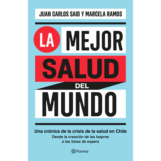 La Mejor Salud Del Mundo