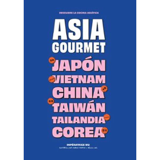 Asia Gourmet
