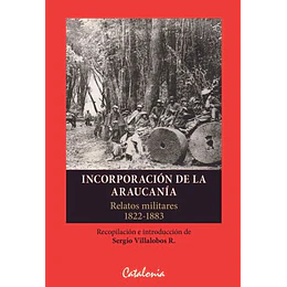 Incorporacion De La Araucania