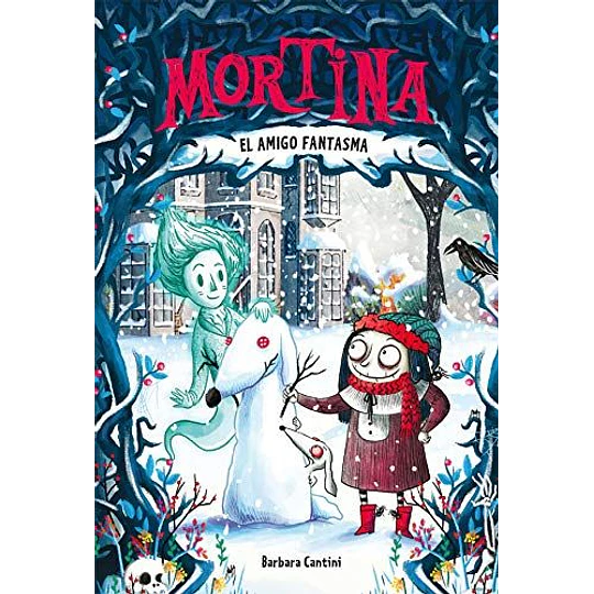 Mortina 3 - El Amigo Fantasma