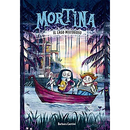 Mortina 4 - Vacaciones En El Lago Misterioso