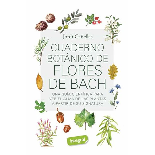 Cuaderno Botanico De Flores De Bach 