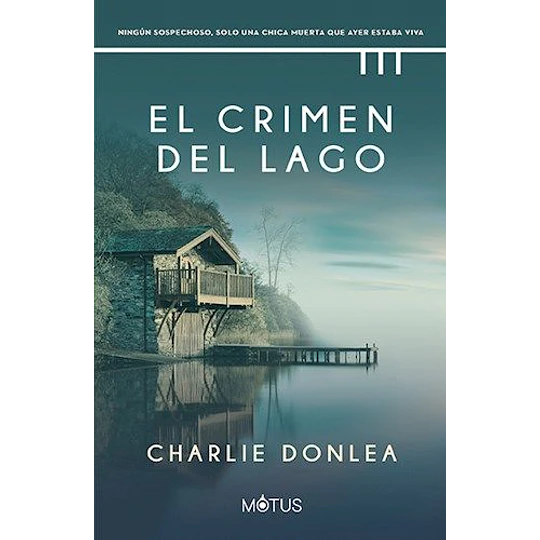 El Crimen Del Lago