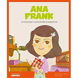 Ana Frank - Mis Pequeños Heroes
