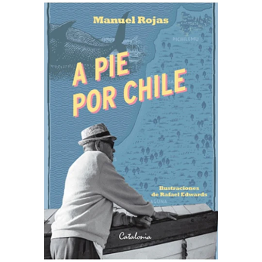 A Pie Por Chile
