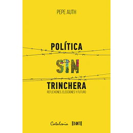 Politica Sin Trinchera