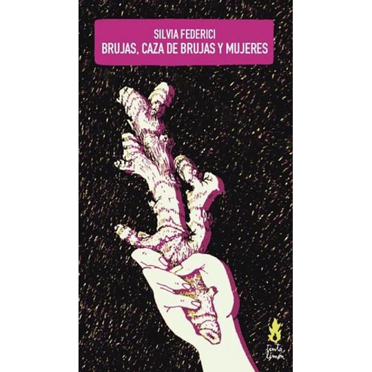 Brujas, Caza De Brujas Y Mujeres
