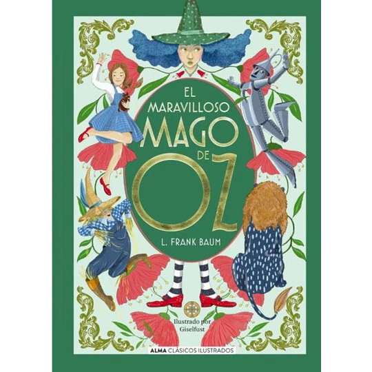 Clasicos Alma - El Maravilloso Mago De Oz