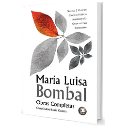 Maria Luisa Bombal Obras Completas