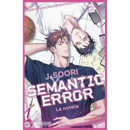Semantic Error 2. La Novela