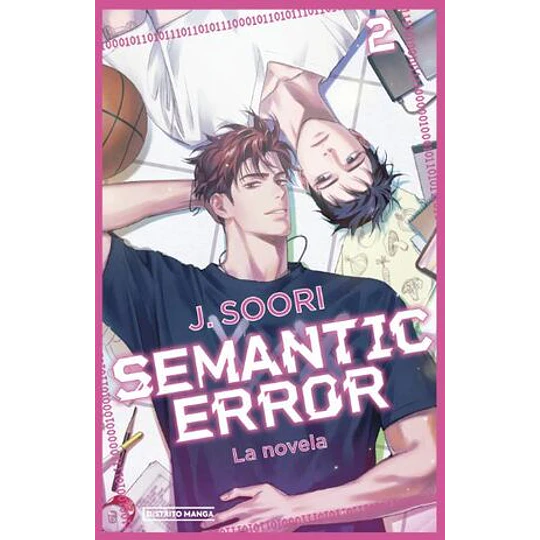 Semantic Error 2. La Novela