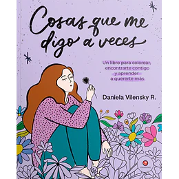 Cosas Que Me Digo A Veces