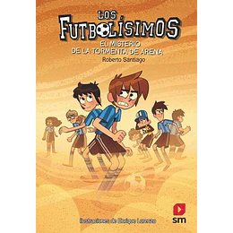 Futbolisimos 14 - El Misterio De La Tormenta De Arena